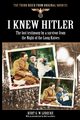 I Knew Hitler, Ludecke Kurt G. W.