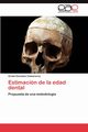 Estimacin de la edad dental, Gonzlez Colmenares Gretel