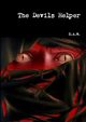 The Devils Helper, S.A.W.