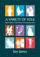A Variety of Folk, James Kenneth