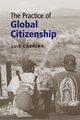 The Practice of Global Citizenship, Cabrera Luis