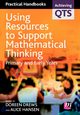 Using Resources to Support Mathematical Thinking, Drews Doreen