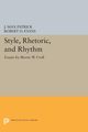 Style, Rhetoric, and Rhythm, Croll Morris W.