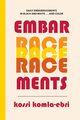 EmbarRACEments, Komla-Ebri Kossi