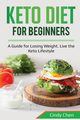 Keto Diet for Beginners, Chen Cindy