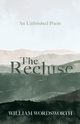 The Recluse, Wordsworth William