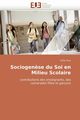 Sociogen?se du soi en milieu scolaire, HUE-S