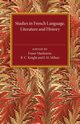 Studies in French Language Literature and History, 
