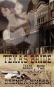 Texas Bride, Huber Brenda