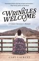 Wrinkles Welcome, Laurent Gaby