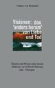 Visionen, von Hummel Gnter