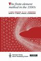 The Finite Element Method in the 1990 S, 