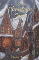 A Christmas Carol, Dickens Charles