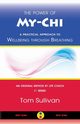 The Power of My-Chi, Sullivan Tom