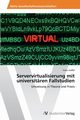 Servervirtualisierung mit universitren Fallstudien, Staffel Franz