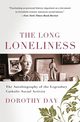 Long Loneliness, The, Day Dorothy