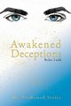 Awakened Deceptions, Ladd BeJae