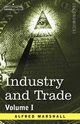 Industry and Trade, Marshall Alfred