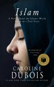 Islam, Dubois Caroline