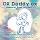 OX Daddy ox, Paris Ph.D. Faye A