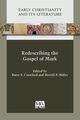 Redescribing the Gospel of Mark, Crawford Barry S.