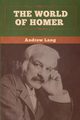 The World of Homer, Lang Andrew
