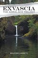 EXVASCIA - THE ADRALACK TRILOGY, Averette Beauford E.