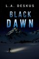 Black Dawn, Deskus L. A.