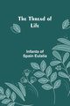 The thread of life, Eulalia Infanta of