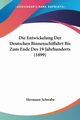 Die Entwickelung Der Deutschen Binnenschiffahrt Bis Zum Ende Des 19 Jahrhunderts (1899), Schwabe Hermann