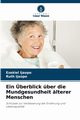 Ein berblick ber die Mundgesundheit lterer Menschen, Ijaopo Ezekiel