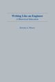 Writing Like An Engineer, Winsor Dorothy A.