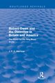 Robert Owen and the Owenites in Britain and America (Routledge Revivals), Harrison John