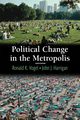 Political Change in the Metropolis, Vogel Ronald