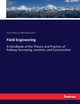 Field Engineering, Searles William Henry