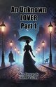 An Unknown Lover Part 1, Vaizey Mrs. George de Horne