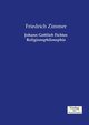 Johann Gottlieb Fichtes Religionsphilosophie, Zimmer Friedrich
