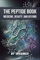 The Peptide Book, Skriuwer.com