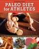 Paleo Diet for Athletes Guide, Rockridge Press