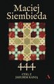 444, Siembieda Maciej