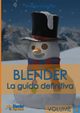 Blender - La guida definitiva - volume 3, Coppola Andrea