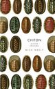 Chiton & Other Creatures, Neely Nicholas