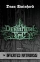 Death Metal Epic, Swinford Dean