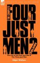 The Complete Four Just Men, Wallace Edgar