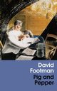 Pig and Pepper (Valancourt 20th Century Classics), Footman David