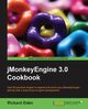 Jmonkeyengine 3.0 Cookbook, Eden Rickard
