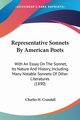 Representative Sonnets By American Poets, Crandall Charles H.