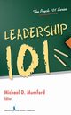 Leadership 101, Mumford Michael D. PhD