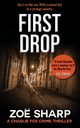 FIRST DROP, Sharp Zoe