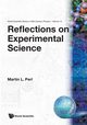 REFLECTIONS ON EXPERIMENTAL SCIENCE(V14), MARTIN L PERL